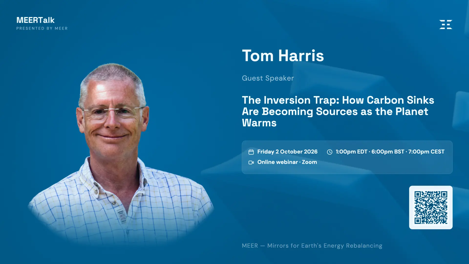 MEERTalk with Tom Harris — The Inversion Trap: how carbon sinks are becoming sources as the planet warms, Friday 2 October 2026
